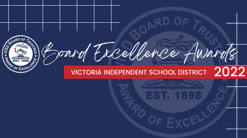 VISD Students Honored At Annual Board Excellence Awards | Patti Welder ...