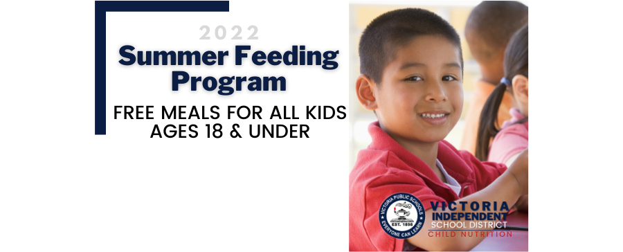 VISD SUMMER MEAL PROGRAM SERVING FREE BREAKFAST AND LUNCH | Mission ...