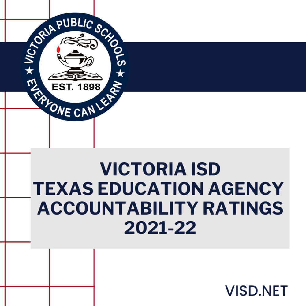 VICTORIA ISD RECEIVES TEA ACCOUNTABILITY RATINGS Torres Elementary School