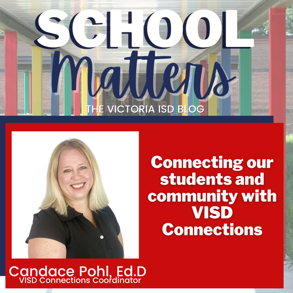 School Matters Connecting our students and community with VISD