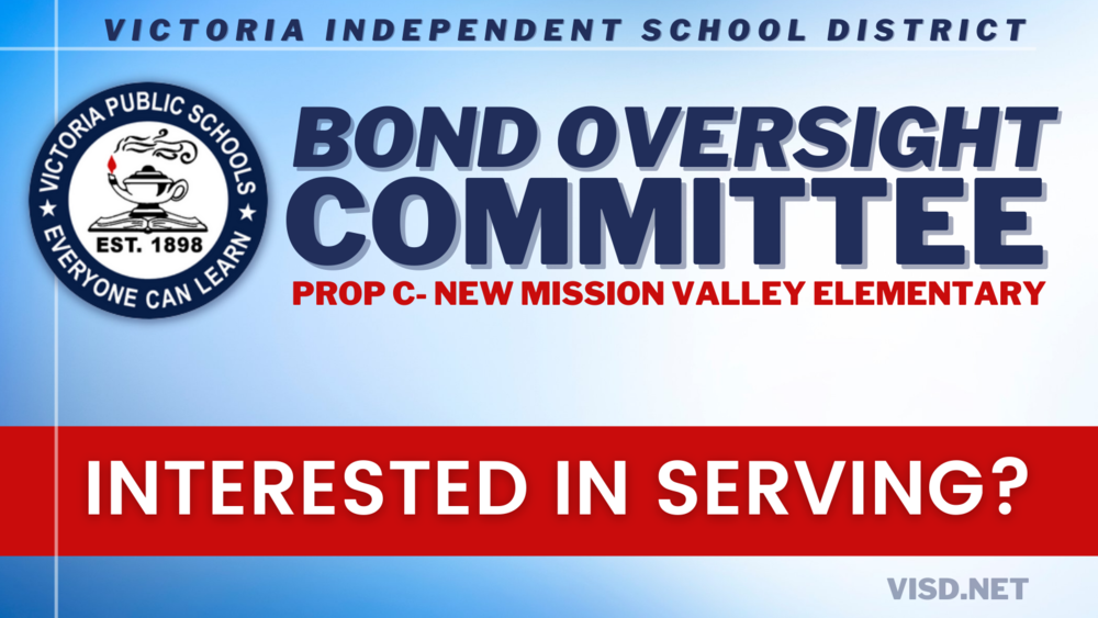 VISD Seeking Committee Members For Bond Oversight Committee | Victoria ...