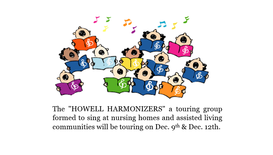 Howell Harmonizers singing 12/09 & 12/12