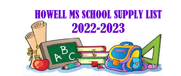 Howell MS School Supply List 2022-23