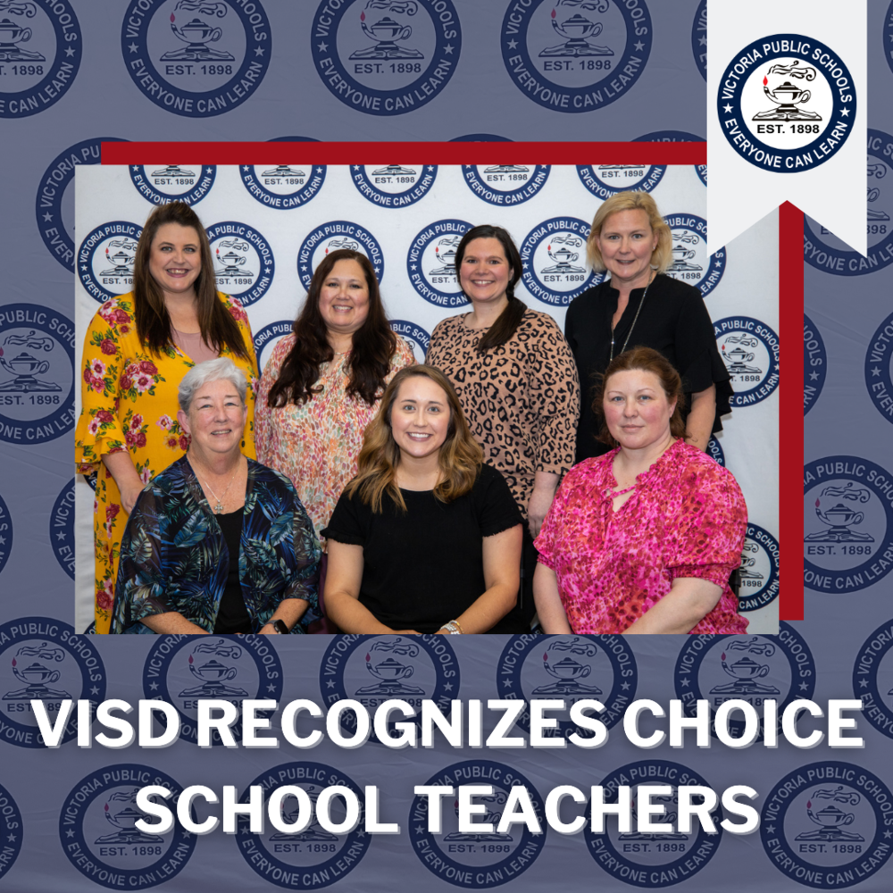 VISD Recognizes Choice School Teachers