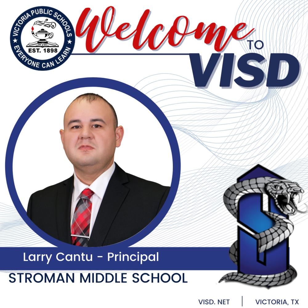 Board names Stroman Middle School Principal | Victoria Independent ...