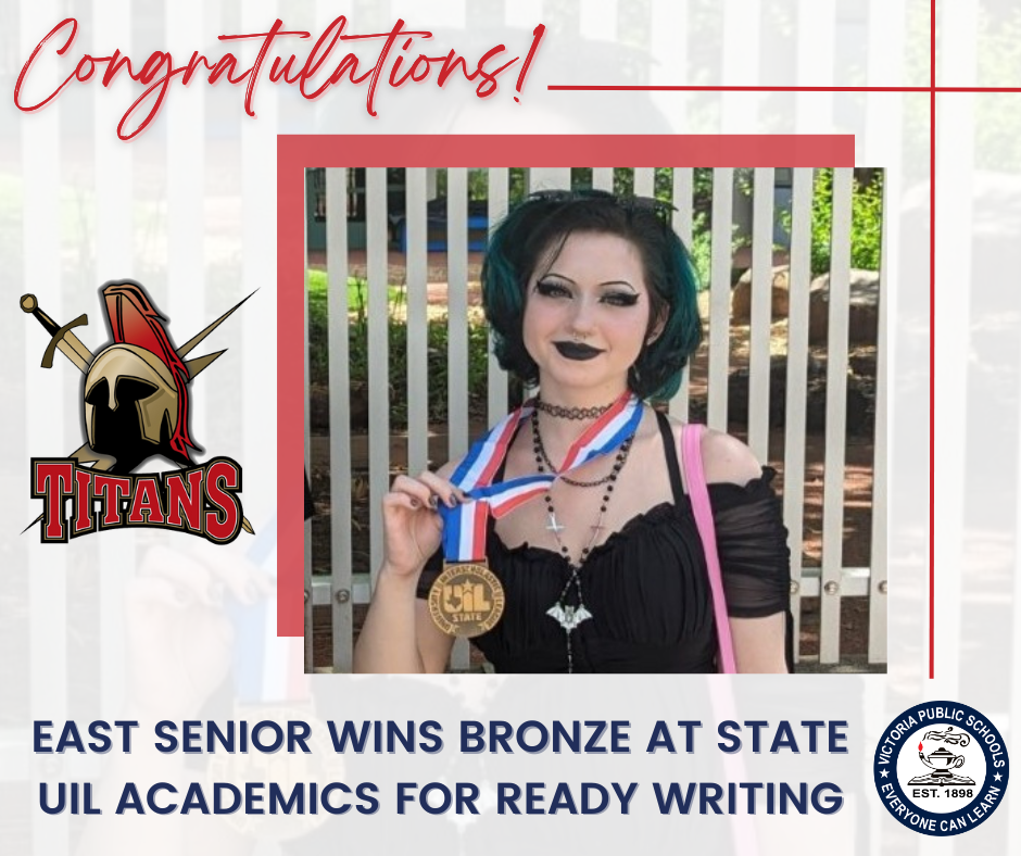 East Senior Wins Bronze at State UIL Academics for Ready Writing