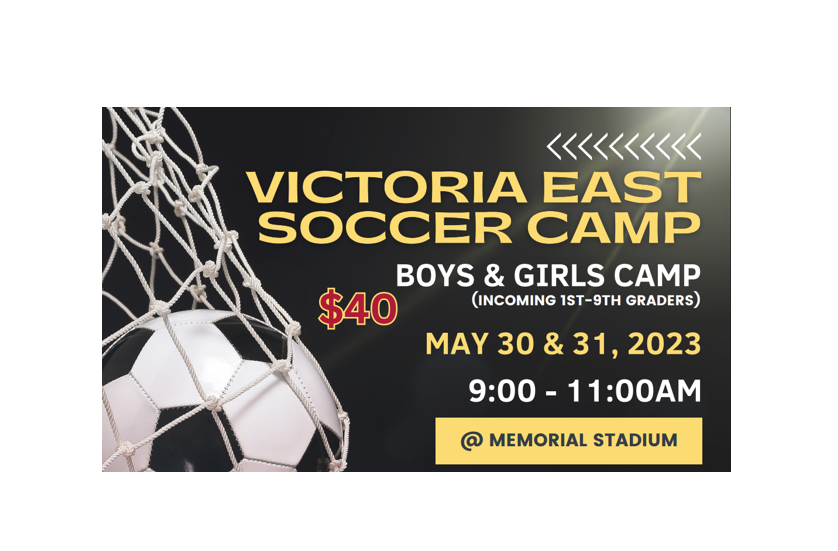 Victoria East HS Soccer Camp, 05/30-31/23