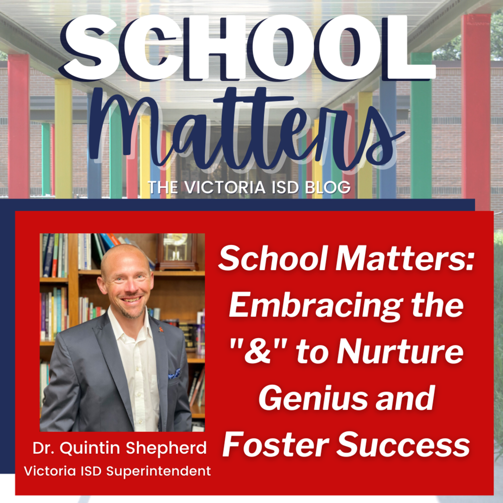 School Matters: Embracing the "&" to Nurture Genius and Foster Success